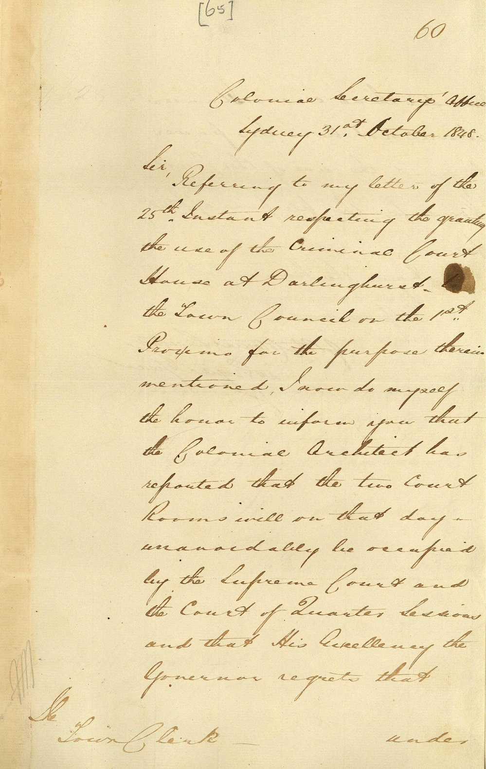 Letter from Colonial Secretary advising that Colonial Architect reports ...