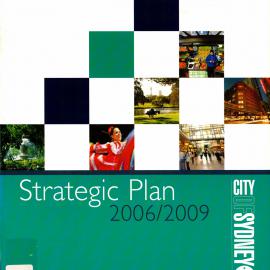 City of Sydney Strategic Plan 2006-09 