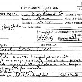 Building Inspectors Card: 35/37 Renwick Street - Erect brick wall - Application approved 1986 