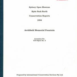 Sydney Open Museum, Hyde Park North. Conservation reports Archibald Memorial Fountain, 1994