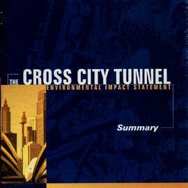 The Cross City Tunnel: EIS Summary