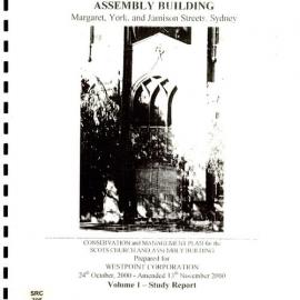 Conservation management plan - Scots Church, and Assembly Building - 42-44 Margaret Street Sydney - Volume 1