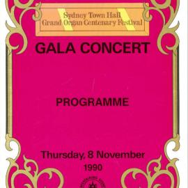Ephemera - Programme for Gala Concert, Grand Organ Centenary Festival, Sydney Town Hall, 1990
