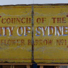 Council of the City of Sydney Flower Barrow No 1 sign, 1970s