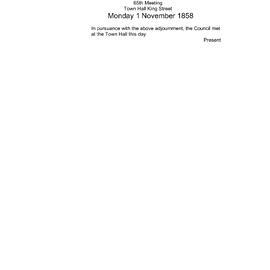 Transcript - Minutes of Council - Meeting no. 0065, 2, 01 Nov 1858 [Municipal Council of Sydney]