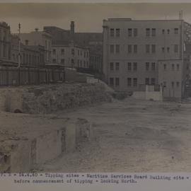 View north of proposed tip area on Maritime Services Board building site George Street Sydney, 1940