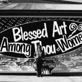 Blessed Art - Among thou Women at Tin Sheds Gallery Billboard project, 1992