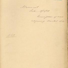 File - Council - Town Clerk. To resume triangular piece of land bounded by Thomas and Quay Sts opposite