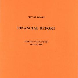 City of Sydney. Financial Statements for the year ended 30 June 2000