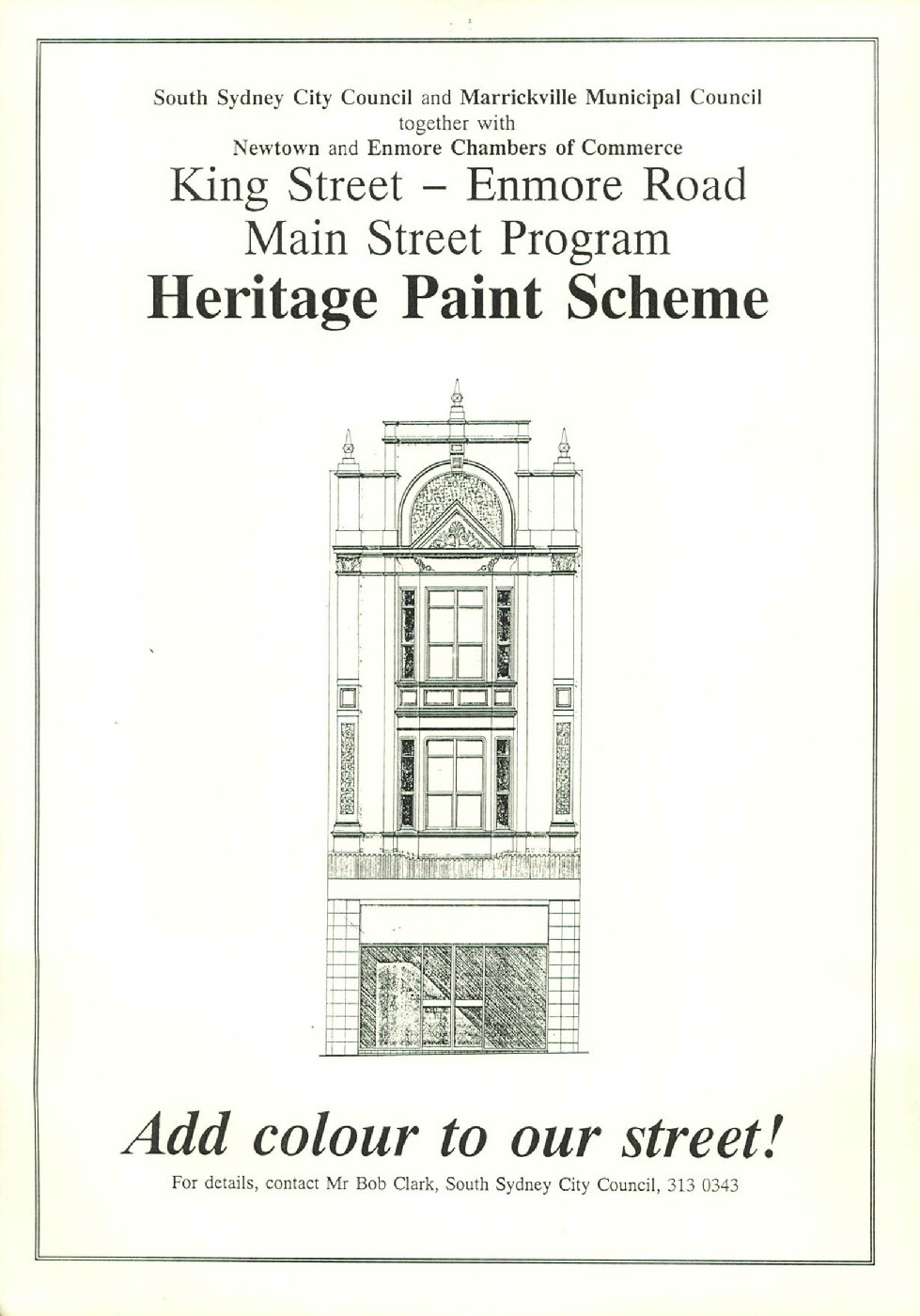 King Street/ Enmore Road Main Street study: heritage paint scheme/ prepared by Rod Howard/ Neust
